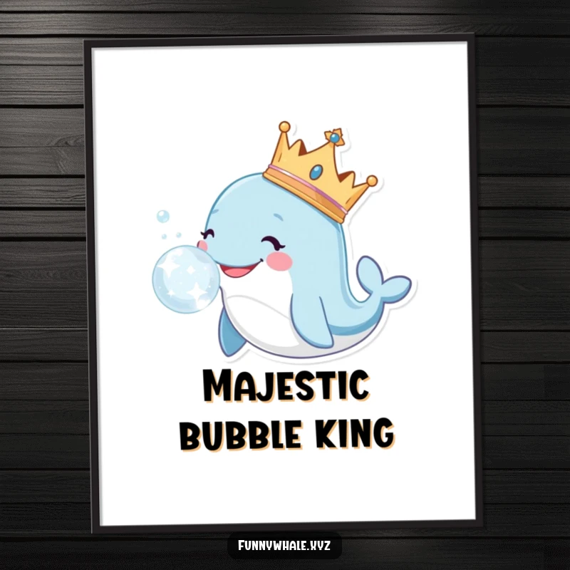 Smiling whale wearing a crown blows a large, sparkly bubble, available as an instant download digital art print.