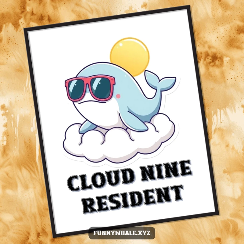 Funny whale wearing oversized sunglasses lounging on a bright sunny cloud, a humorous and uplifting poster for any wall.
