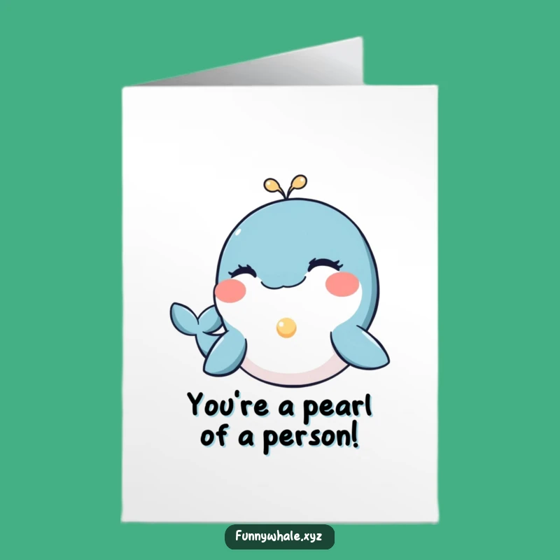 Free Printable Birthday Card: Friendly Whale Pearl - Wink Downloadable Gift