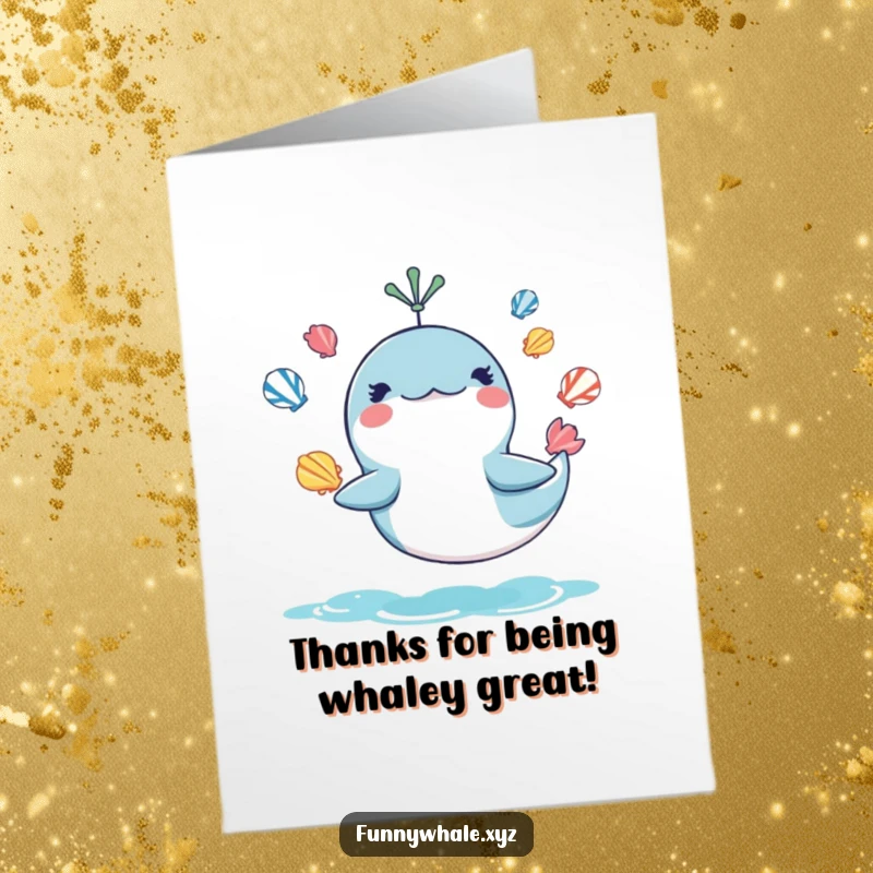Funny free printable thank you card with a mischievous whale juggling seashells, sending oceans of gratitude.