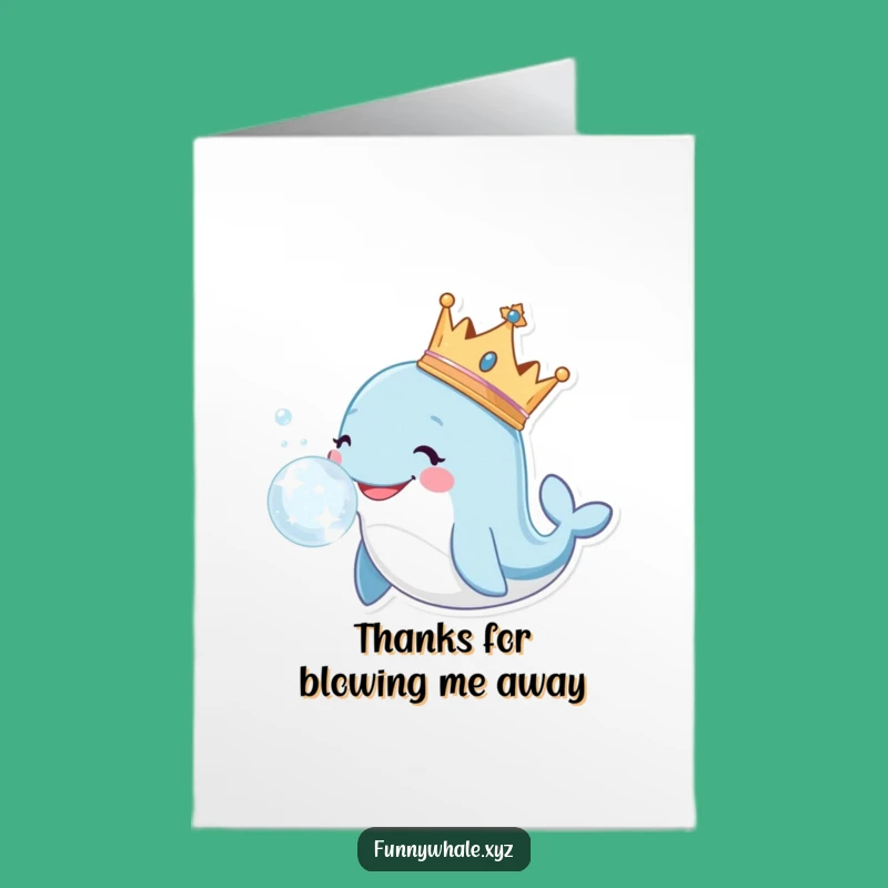 Free Printable Thank You Card: Crowned Whale Bubble, Grateful Downloadable Thanks!